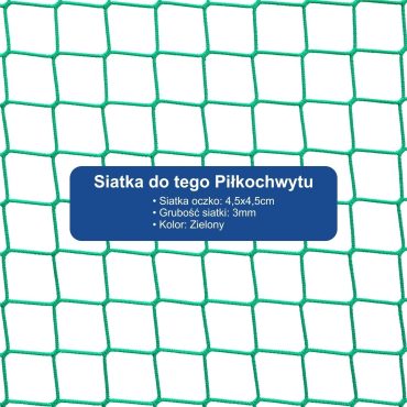 Piłkochwyt 6m wysokości   Siatka oczko 4,5x4,5cm   Grubość siatki 3mm